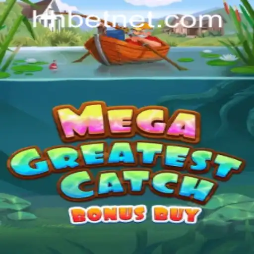 MegaGreatestCatchBonusBuy: An Exciting Dive into the World of Online Gaming