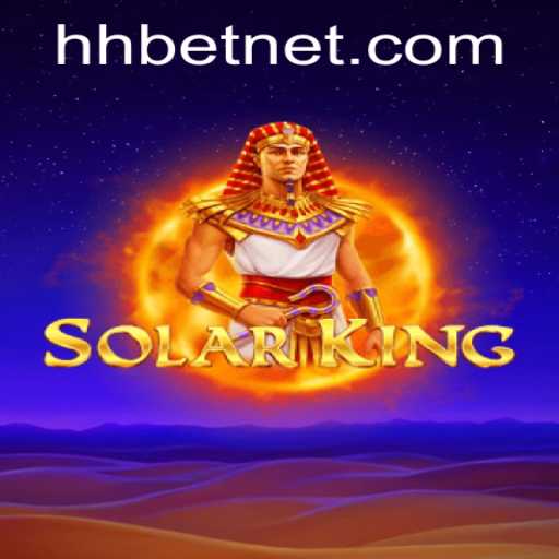 Exploring the Dynamic World of SolarKing and Hhbet PH Login